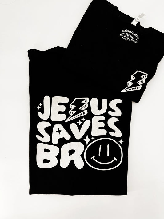 Jesus Saves Bro T-shirt